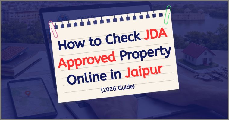 How to Check JDA Approved Property Online in Jaipur (2026 Guide)'s Banner Image